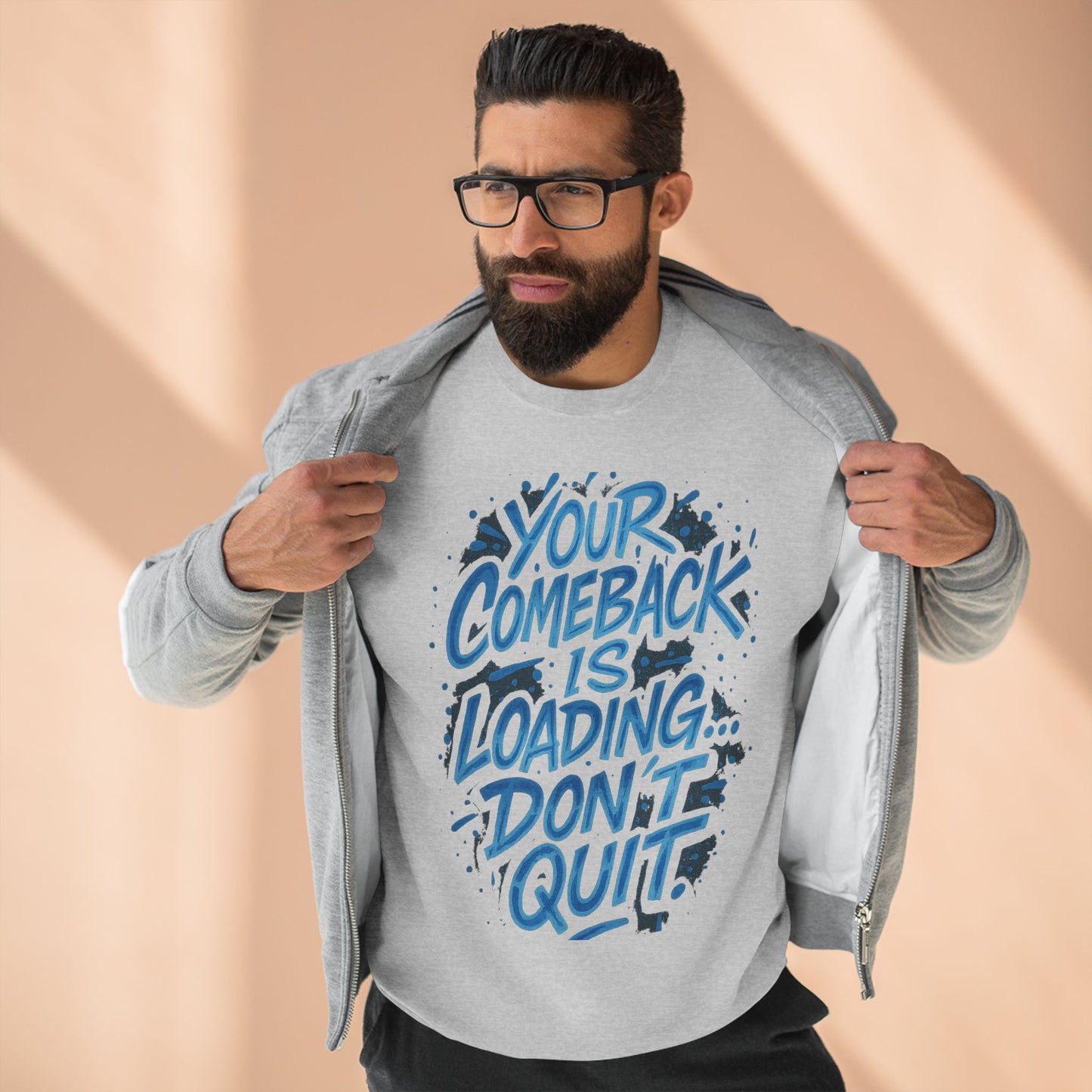 Motivational 'Your Comeback Is Loading — Don't Quit' Crewneck Sweatshirt