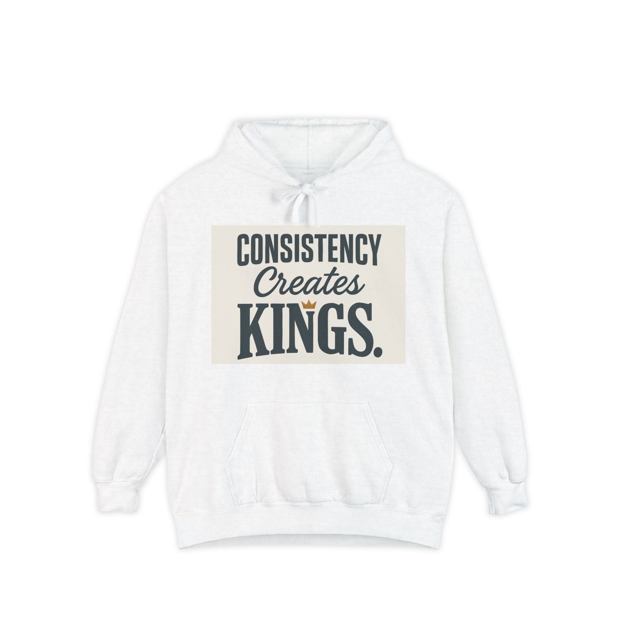 Consistency Creates Kings Hoodie