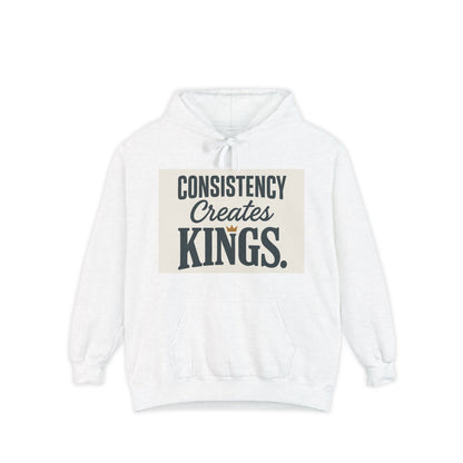 Consistency Creates Kings Hoodie