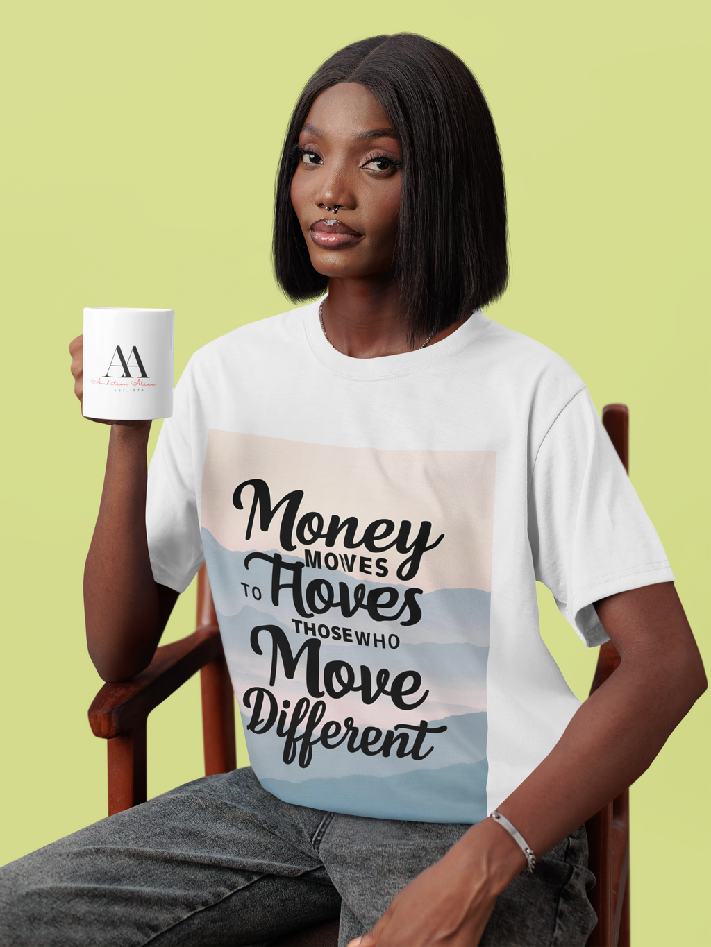 “Money moves to those who move different”